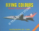 Book cover of Flying Colours - Special Colour Schemes by SHIA, T.